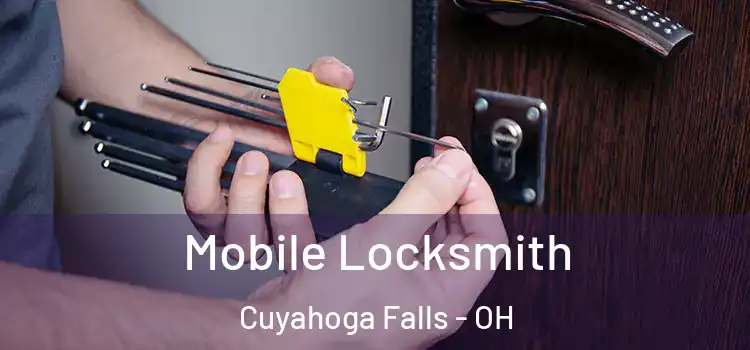 Mobile Locksmith Cuyahoga Falls - OH