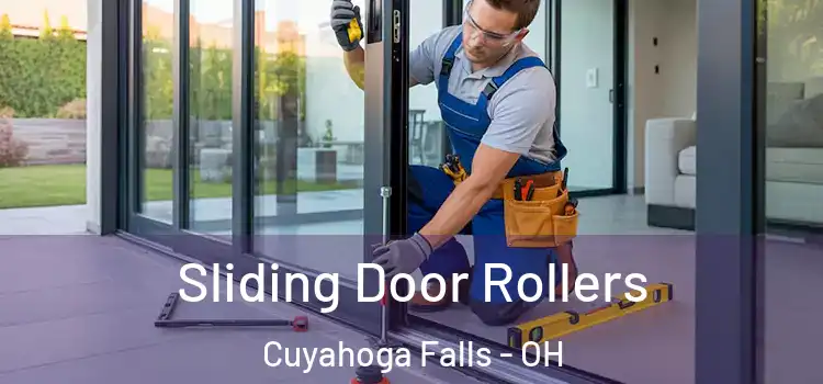 Sliding Door Rollers Cuyahoga Falls - OH